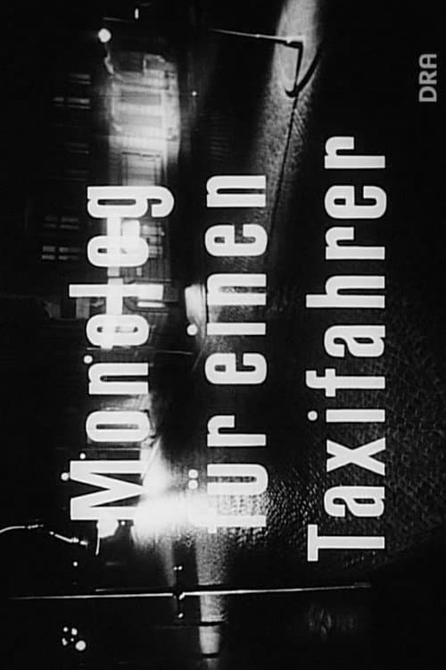 Poster for Monolog für einen Taxifahrer