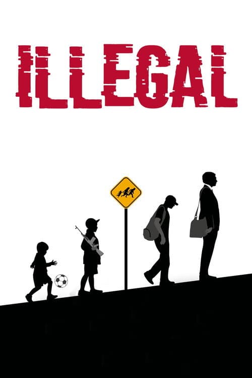 Poster for Illegal