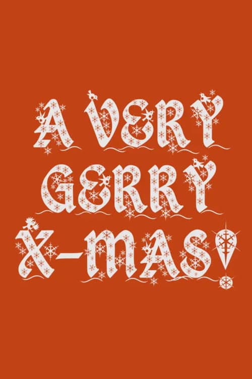 Poster for A Very Gerry X-Mas!