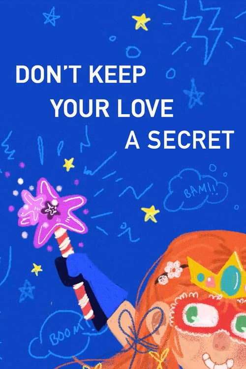 Poster for Don't Keep Your Love a Secret