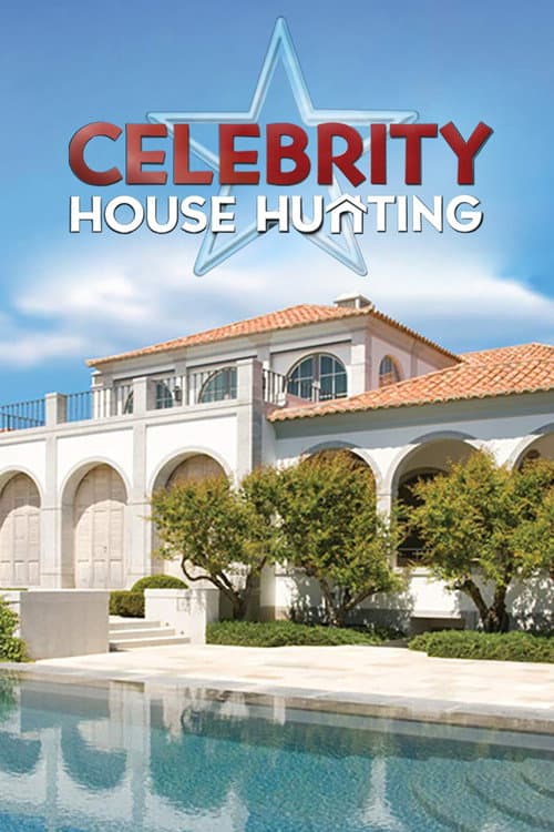 Poster for Celebrity House Hunting