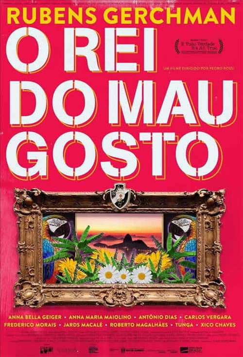 Poster for Rubens Gerchman: O Rei do Mau Gosto
