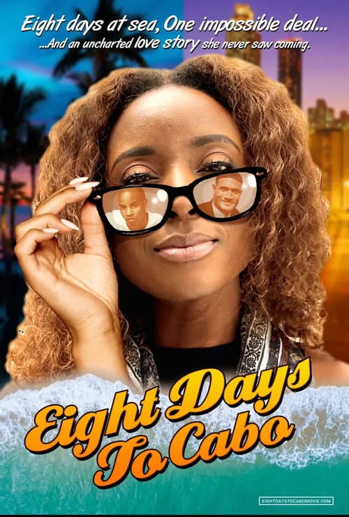 Poster for Eight Days To Cabo