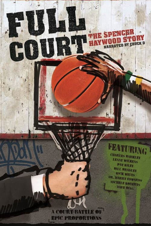 Poster for Full Court: The Spencer Haywood Story