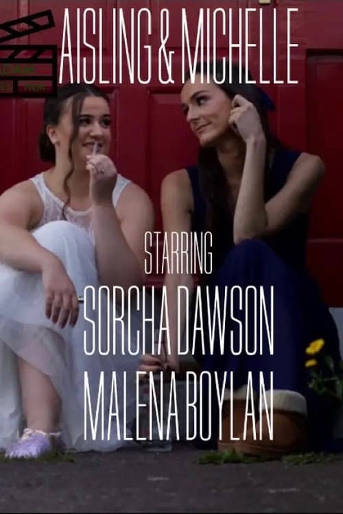 Poster for Aisling & Michelle