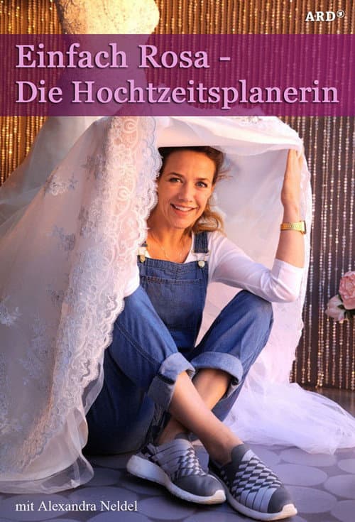 Poster for Einfach Rosa - Verliebt, verlobt, verboten