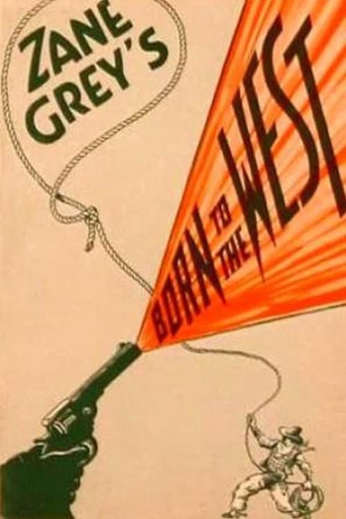 Poster for Born to the West