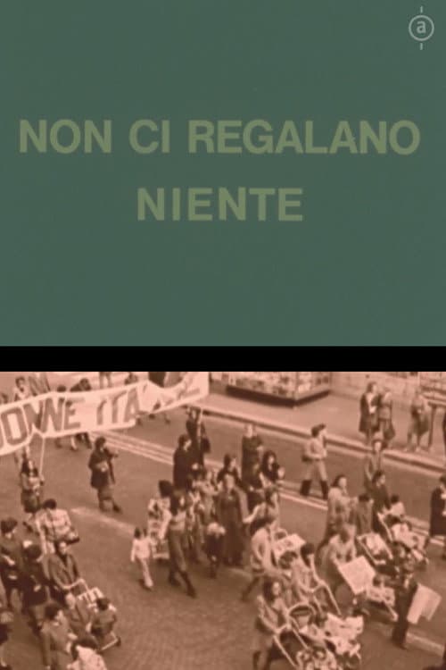 Poster for Non ci regalano niente