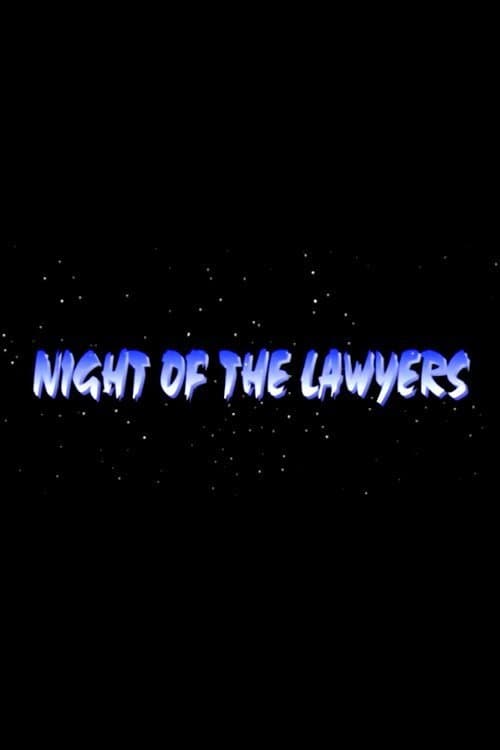 Постер до фільму «Night of the Lawyers»