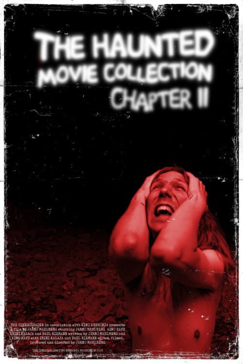 Poster for The Haunted Movie Collection Chapter II