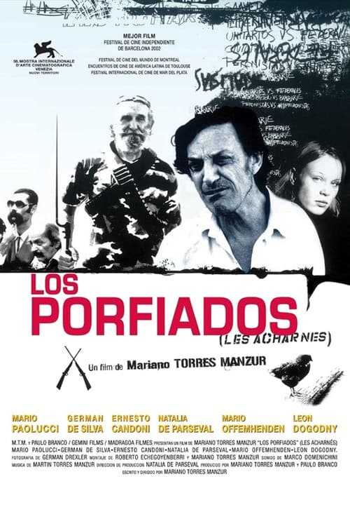 Poster for Los porfiados