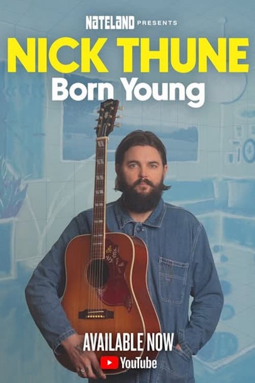 Poster for Nick Thune: Born Young