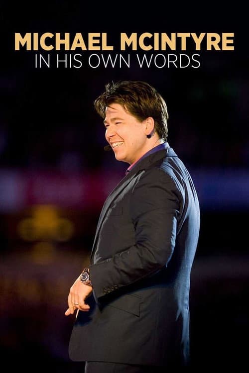 Poster for Michael McIntyre: In His Own Words
