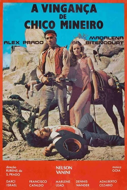 Poster for A Vingança de Chico Mineiro