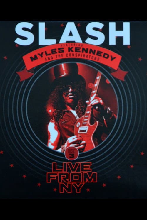Poster for Slash: Apocalyptic Love - Live from New York