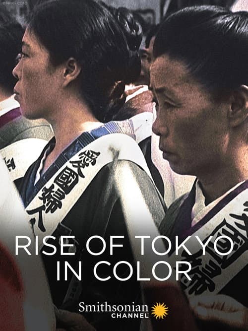 Poster for Rise of Tokyo in Color