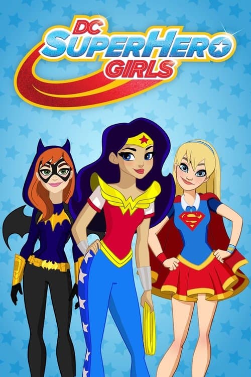Poster for DC Super Hero Girls
