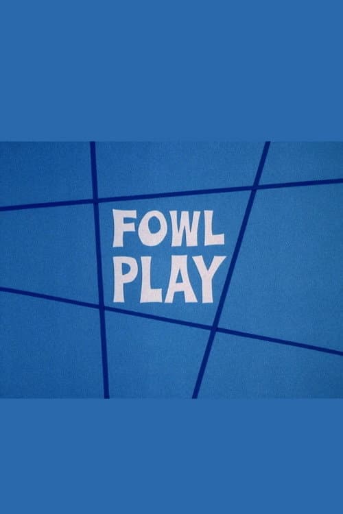 Poster for Fowl Play