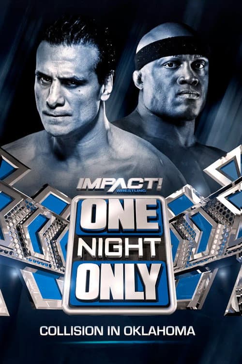 Poster for IMPACT One Night Only: Collision in Oklahoma