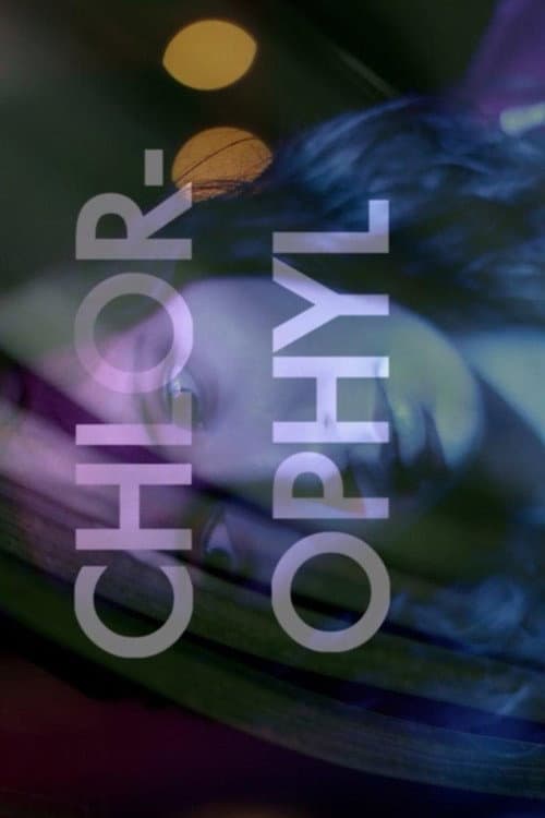 Poster for Chlorophyl