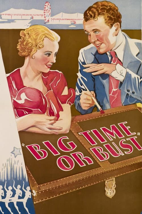 Poster for Big Time Or Bust