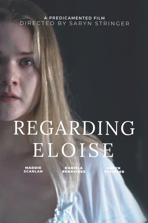 Poster for Regarding Eloise