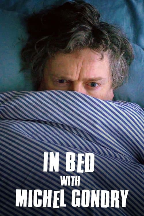 Poster for In Bed with Michel Gondry