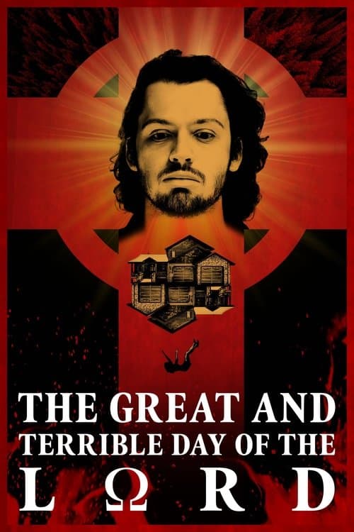 Постер до фільму «The Great and Terrible Day of the Lord»