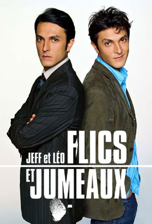 Poster for Jeff et Léo, flics et jumeaux