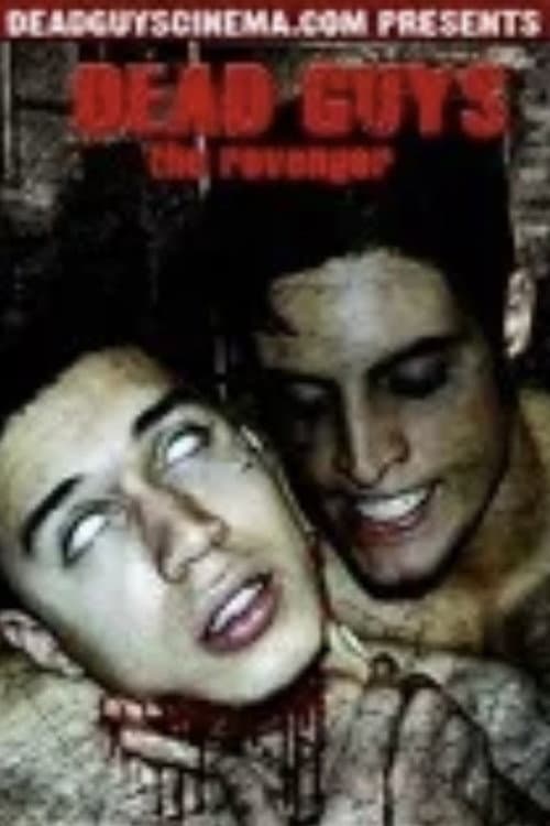 Poster for Dead Guys: The Revenger