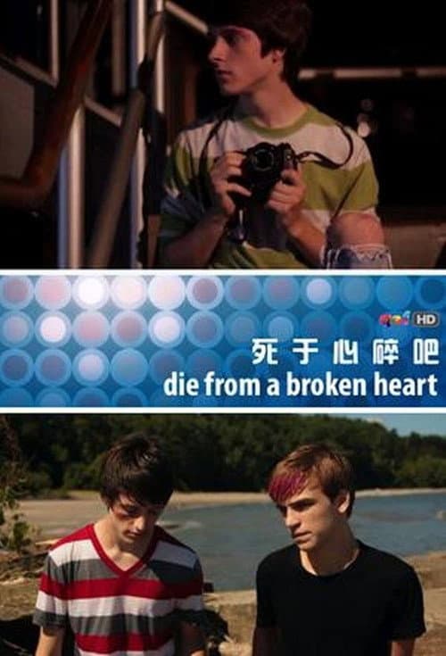 Poster for Die from a Broken Heart
