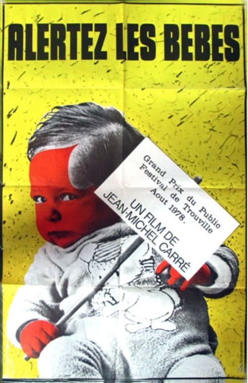 Poster for Alertez les bébés