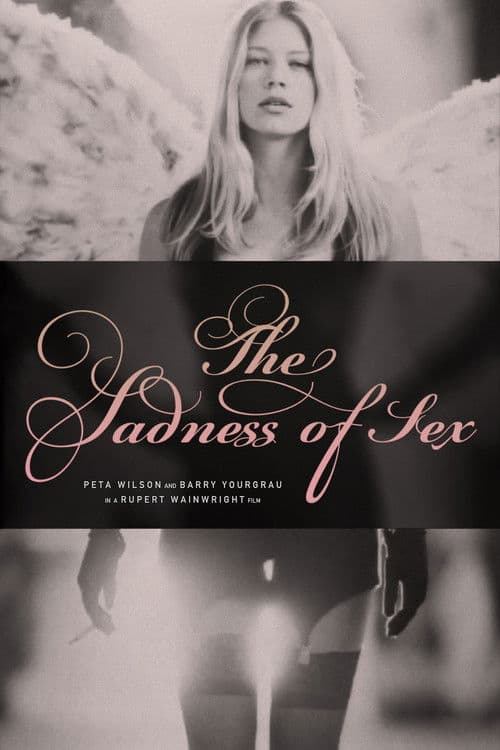 Постер до фільму «The Sadness of Sex»