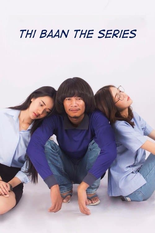 Poster for Thi Baan The Series