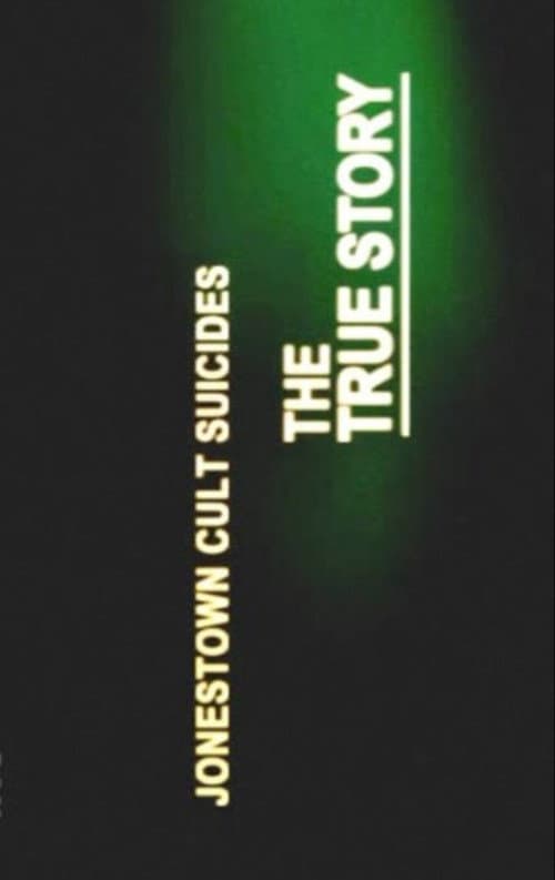 Poster for Jonestown Cult Suicides - The True Story