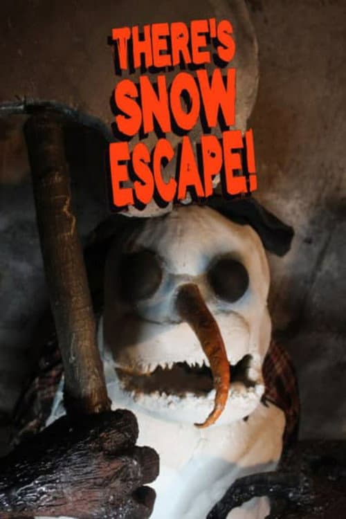 Poster for There's Snow Escape!
