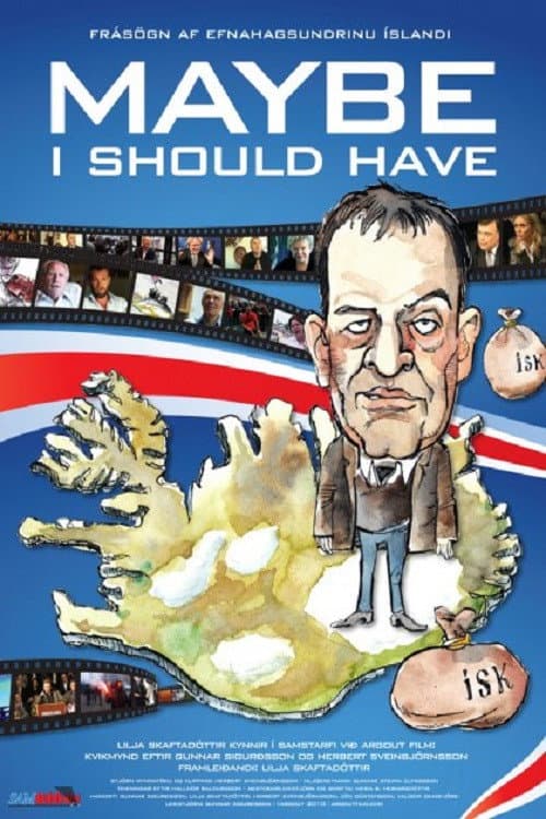 Poster for Maybe I Should Have