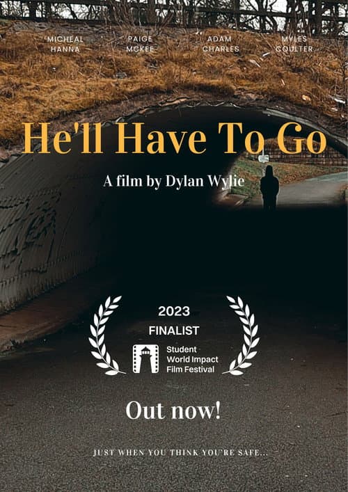 Poster for He'll Have To Go