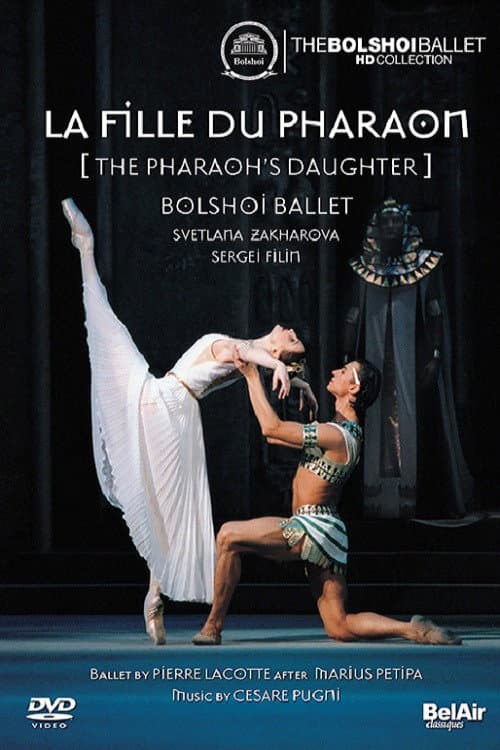 Poster for Bolshoi Ballet: The Pharaoh's Daughter