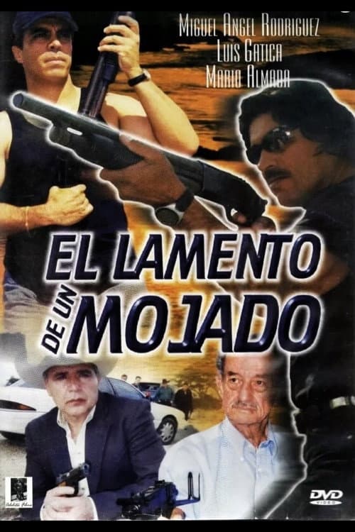 Poster for El Lamento De Un Mojado