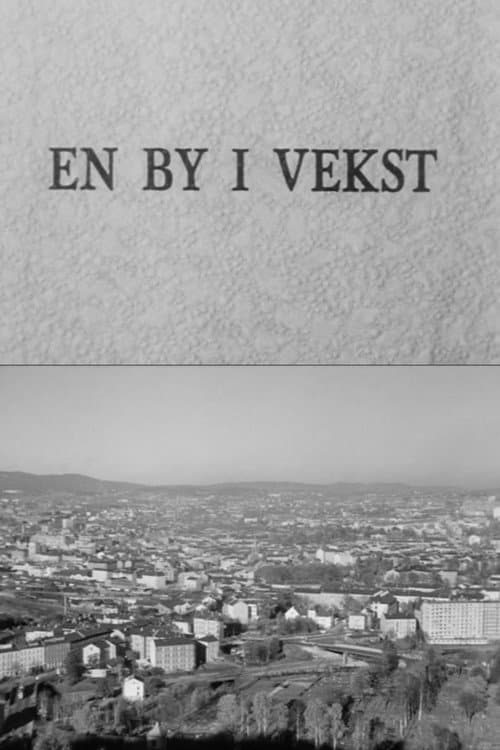 Poster for Oslofilm: En by i vekst