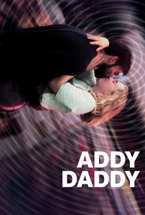 Poster for Addy Daddy