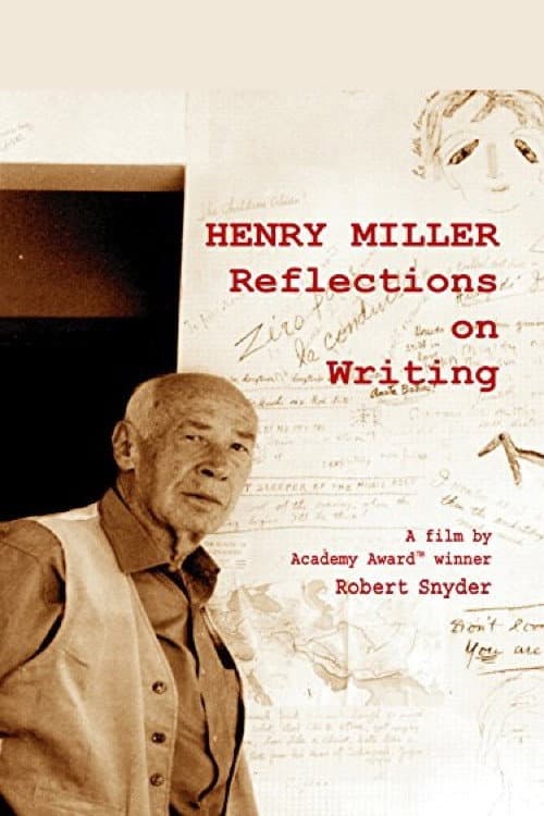 Poster for Henry Miller: Reflections on Writing