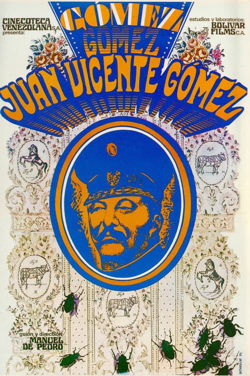 Poster for Juan Vicente Gómez y su época