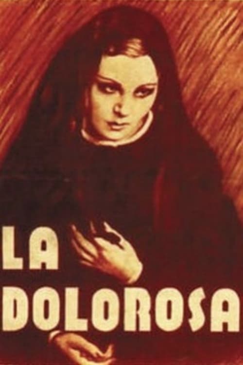 Poster for La Dolorosa
