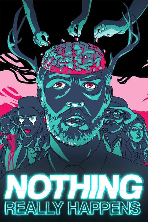 Poster for Nothing Really Happens