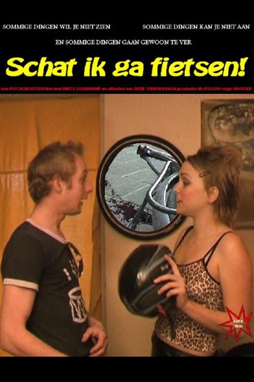 Poster for Schat, ik ga fietsen!