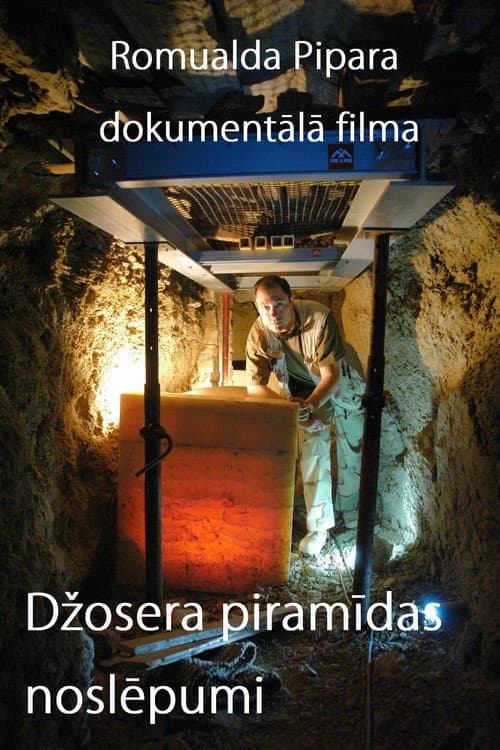 Постер до фільму «The Secrets of the Pyramid of Djoser»