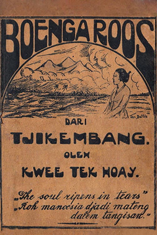 Poster for Boenga Roos dari Tjikembang