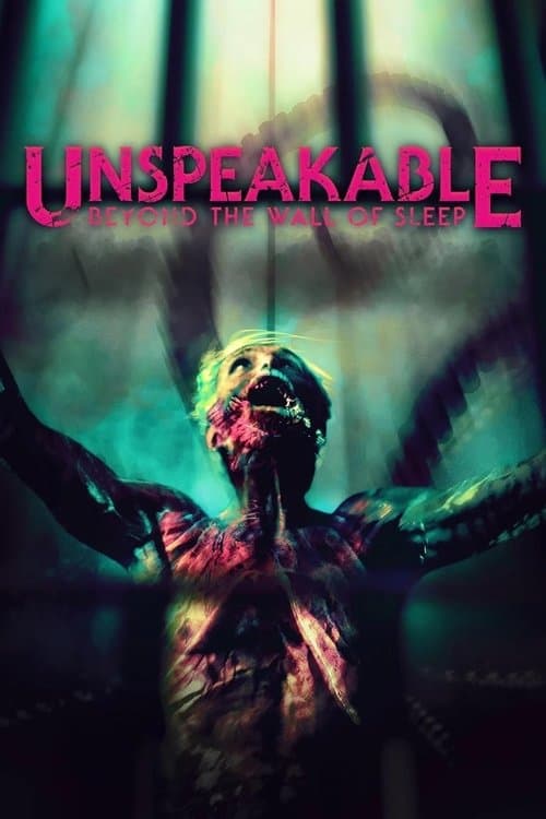Poster for Unspeakable: Beyond The Wall of Sleep